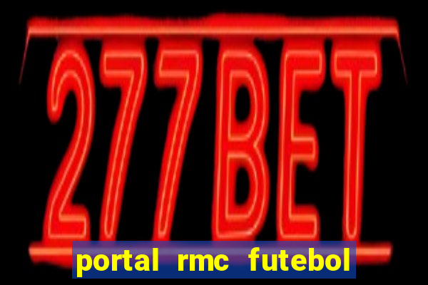 portal rmc futebol ao vivo